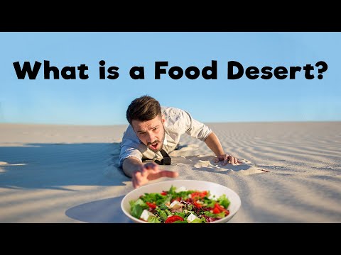 Load video: What is a Food Desert?